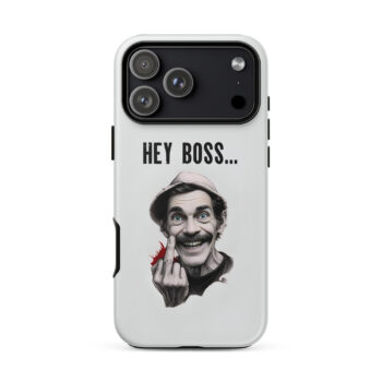 Tough Case for iPhone - Hey Boss